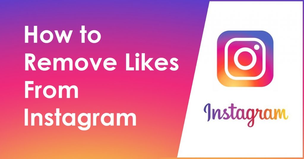 How to remove likes on Instagram